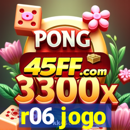 r06 jogo